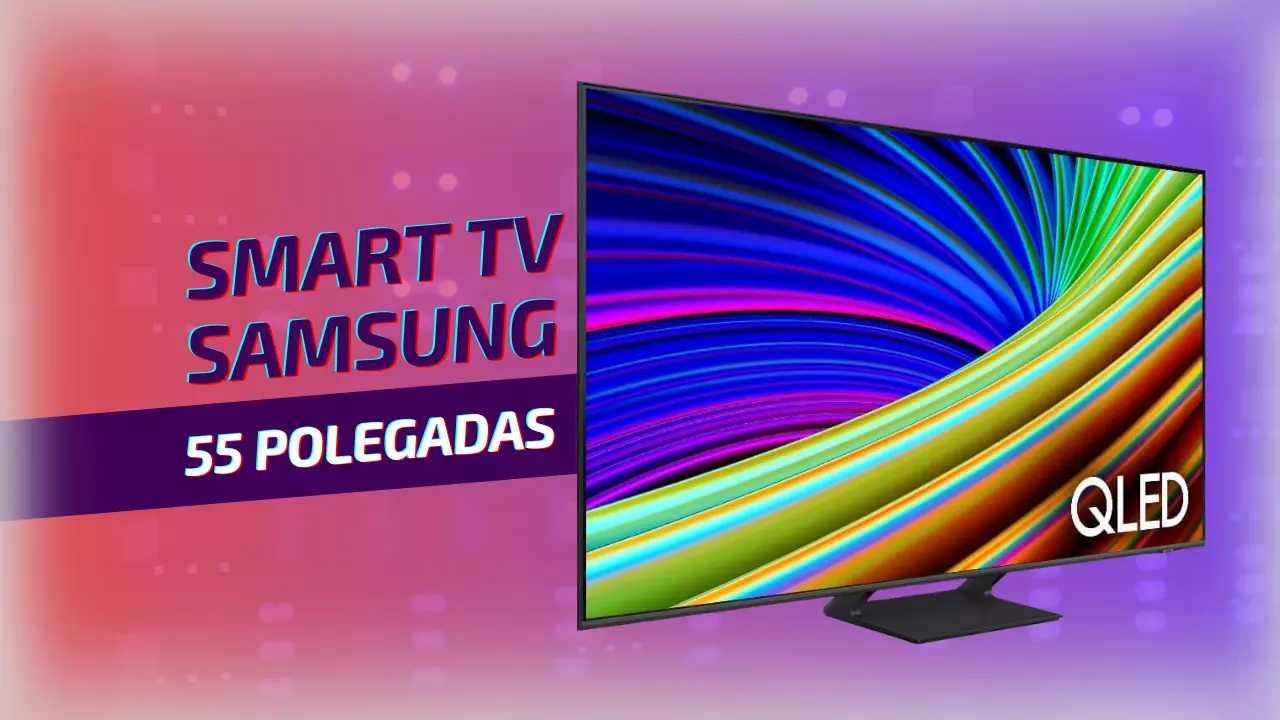Smart TV Samsung 55 Polegadas QLED 4K