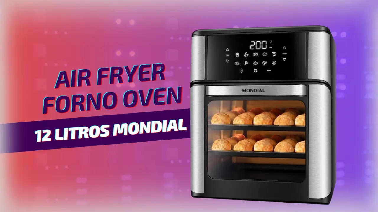 Air Fryer Forno Oven 12 Litros Mondial na Black Friday
